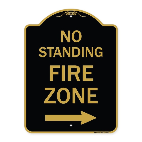 Signmission No Standing Fire Zone W/ Right Arrow, Black & Gold Aluminum Sign, 18" x 24", BG-1824-23585 A-DES-BG-1824-23585 - main